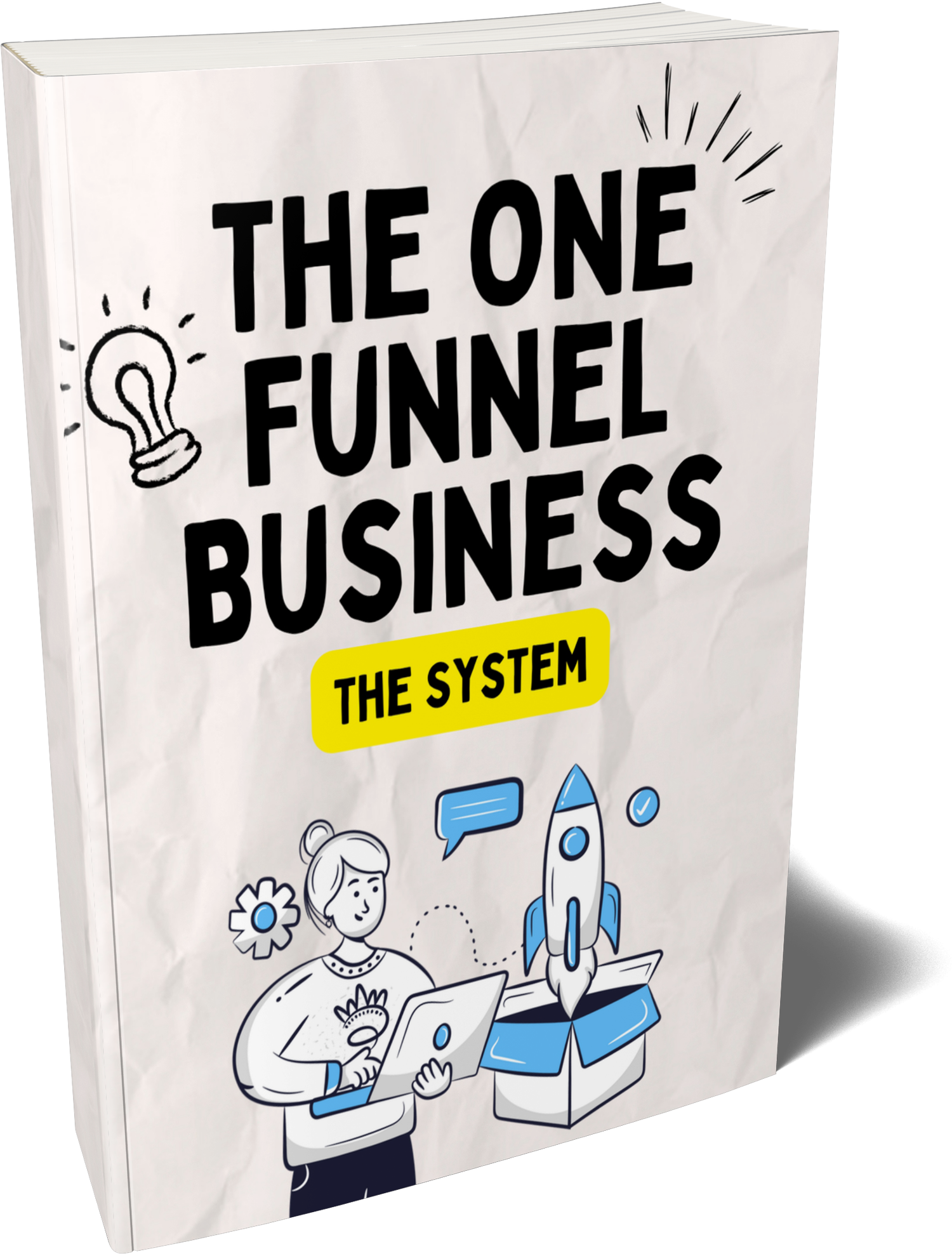 The One Funnel Business The System Cover